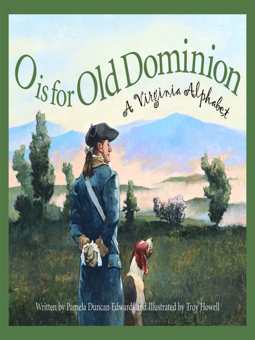 Title details for O is for Old Dominion by Pamela Duncan Edwards - Available